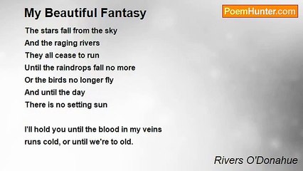 Rivers O'Donahue - My Beautiful Fantasy