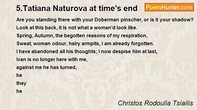 Christos Rodoulla Tsiailis - 5.Tatiana Naturova at time’s end