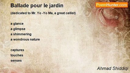 Ahmad Shiddiqi - Ballade pour le jardin