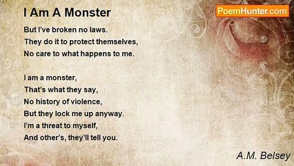 A.M. Belsey - I Am A Monster