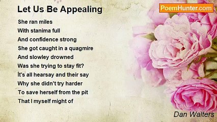 Dan Walters - Let Us Be Appealing