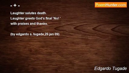 Edgardo Tugade - - + -
