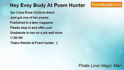 Pirate Love Magic Man - Hey Evey Body At Poem Hunter