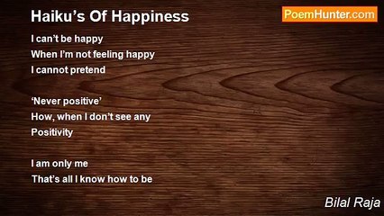 Bilal Raja - Haiku’s Of Happiness