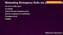 Malcolm Bacchus - Misleading Emergency Exits are perhaps an issue that should be analyzed by our communist governments