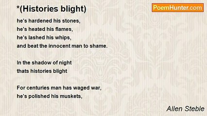Allen Steble - *(Histories blight)