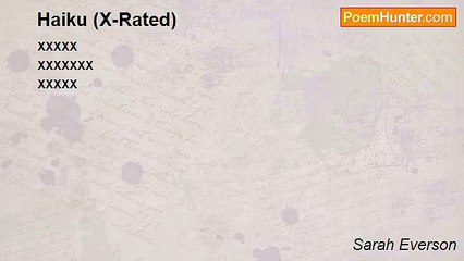 Sarah Everson - Haiku (X-Rated)