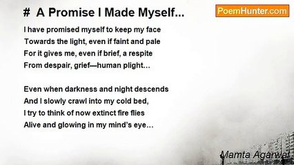 Mamta Agarwal - #  A Promise I Made Myself...