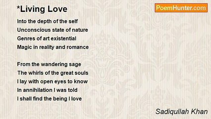 Sadiqullah Khan - *Living Love