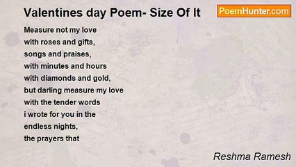 Reshma Ramesh - Valentines day Poem- Size Of It