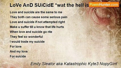Emily Sleator aka Katastrophic Kyte3 NopyGirrl - LoVe AnD SUiCidE *wat the hell is the difference? ? ? *