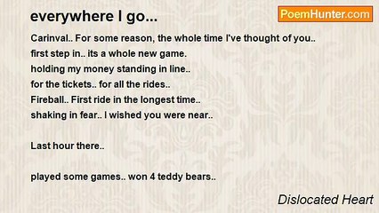 Dislocated Heart - everywhere I go...