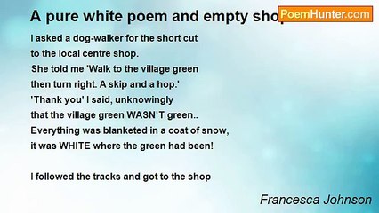 Francesca Johnson - A pure white poem and empty shops