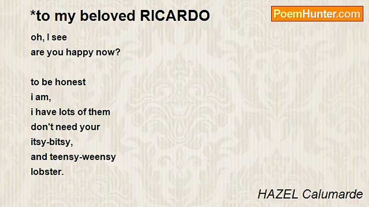 HAZEL Calumarde - *to my beloved RICARDO