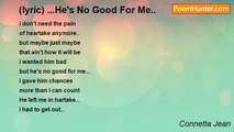 Connetta Jean - (lyric) ...He's No Good For Me..