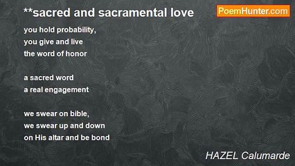 HAZEL Calumarde - **sacred and sacramental love