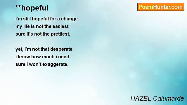 HAZEL Calumarde - **hopeful
