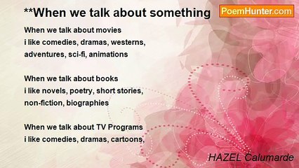 HAZEL Calumarde - **When we talk about something