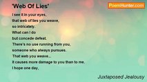 Juxtaposed Jealousy - 'Web Of Lies'