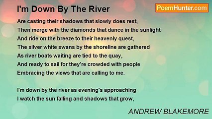ANDREW BLAKEMORE - I'm Down By The River