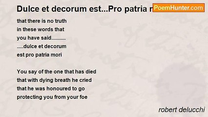 robert delucchi - Dulce et decorum est...Pro patria mori