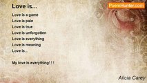 Alicia Carey - Love is...