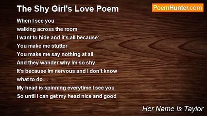 Her Name Is Taylor - The Shy Girl's Love Poem