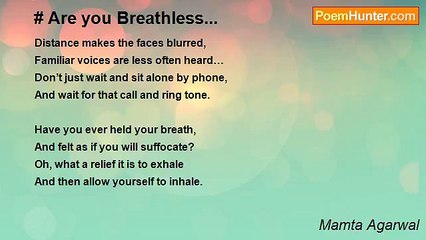 Mamta Agarwal - # Are you Breathless...