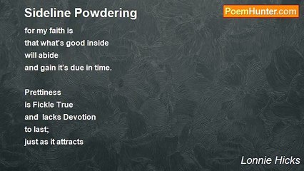 Lonnie Hicks - Sideline Powdering