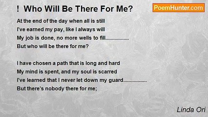 Linda Ori - !  Who Will Be There For Me?
