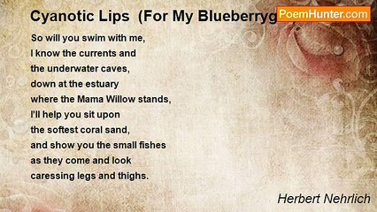 Herbert Nehrlich - Cyanotic Lips  (For My Blueberrygirl)