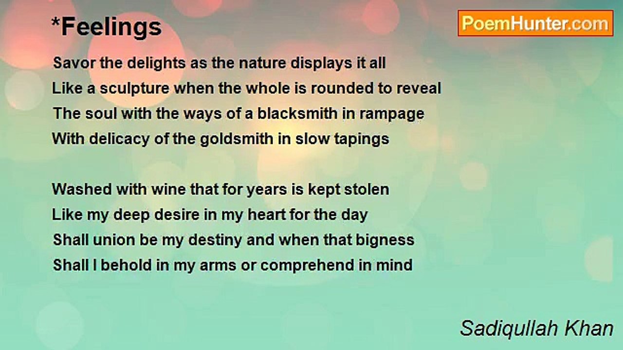Sadiqullah Khan - *Feelings
