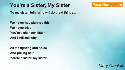 Mary Cieslak - You're a Sister, My Sister