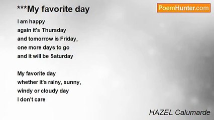 HAZEL Calumarde - ***My favorite day