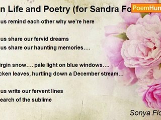 Sonya Florentino - # In Life and Poetry (for Sandra Fowler)