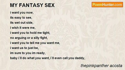 thepinkpanther acosta - MY FANTASY SEX
