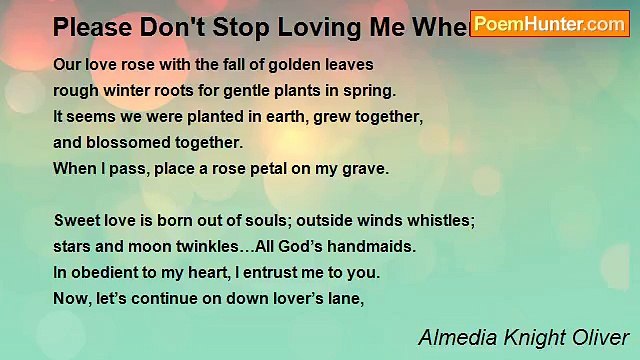 Almedia Knight Oliver - Please Don't Stop Loving Me When I'm Old