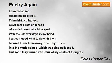 Palas Kumar Ray - Poetry Again