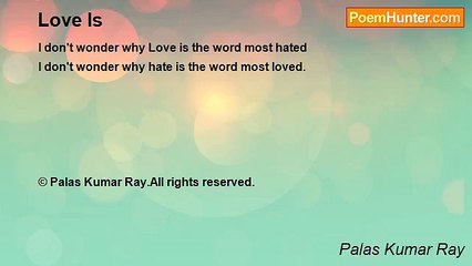 Palas Kumar Ray - Love Is