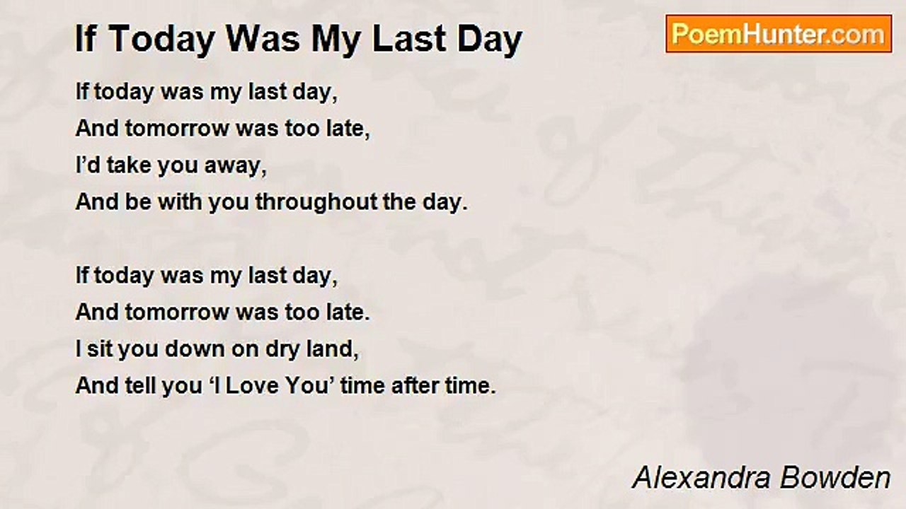 Alexandra Bowden - If Today Was My Last Day