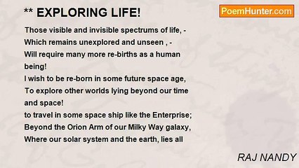 RAJ NANDY - ** EXPLORING LIFE!