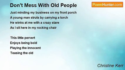 Christine Kerr - Don't Mess With Old People
