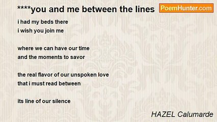 HAZEL Calumarde - ****you and me between the lines