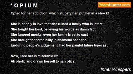 Inner Whispers - * O P I U M