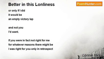 Lonnie Hicks - Better in this Lonliness