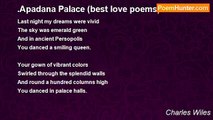 Charles Wiles - .Apadana Palace (best love poems)