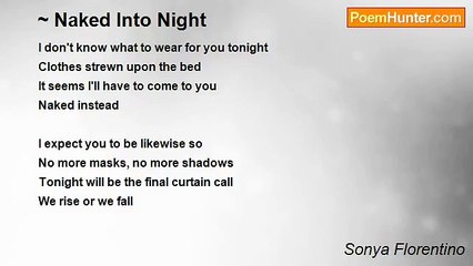 Sonya Florentino - ~ Naked Into Night