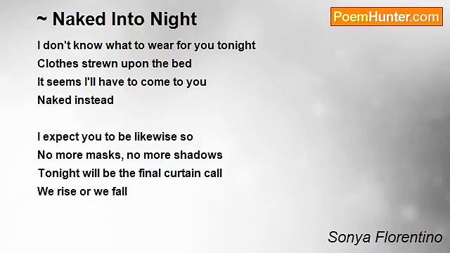Sonya Florentino - ~ Naked Into Night