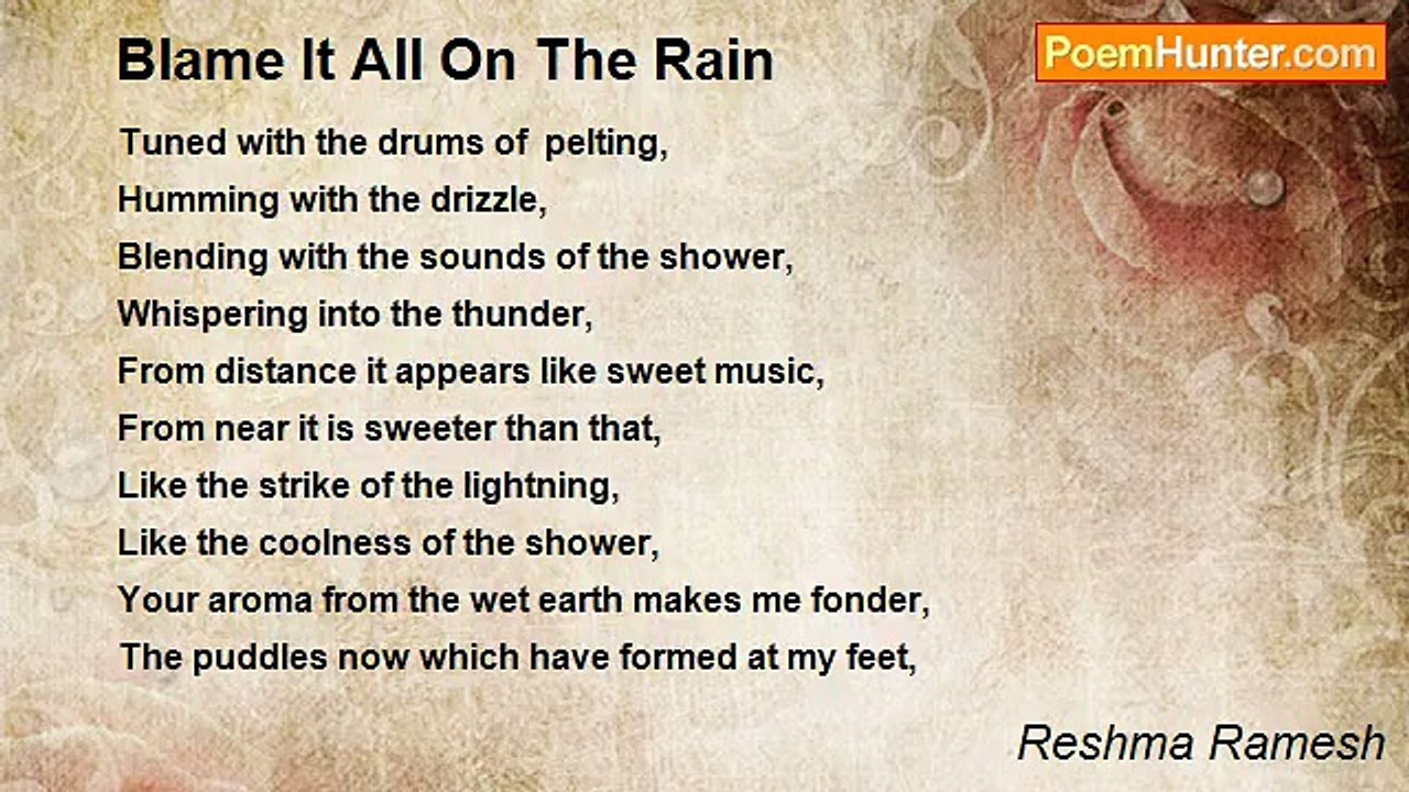 Reshma Ramesh - Blame It All On The Rain