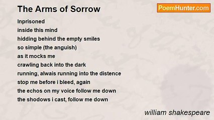 william shakespeare - The Arms of Sorrow